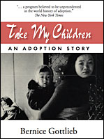 Take My Children by Bernice Gottlieb