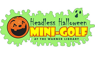 Haunted Halloween Mini Golf at Warner Library