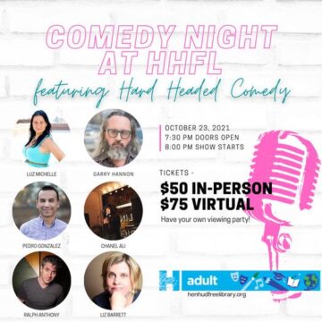 Comedy Night At Hendrick Hudson Free Library Featuring Hard Headed Comedy Virtual River Journal Online News For Tarrytown Sleepy Hollow Irvington Ossining Briarcliff Manor Croton On Hudson Cortlandt And Peekskill