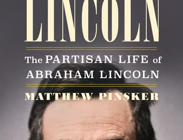 Matthew Pinsker, Noted Lincoln Scholar, To Headline 2026 Lincoln Society Event